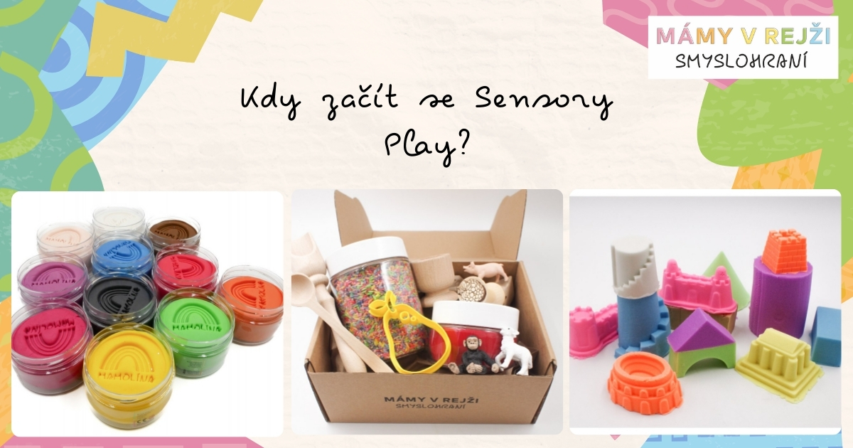 Kdy začít se Sensory Play
